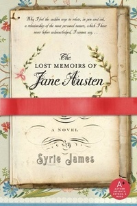 Syrie James - The Lost Memoirs of Jane Austen.