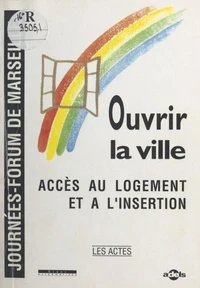 Ouvrir la ville