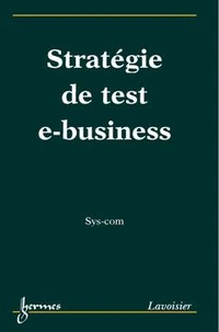 Strategie De Test Des Systemes D'Information E-Business