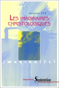 Les imaginaires christologiques