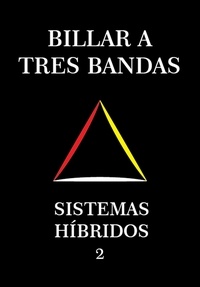  System Master - Billar A Tres Bandas - Sistemas Híbridos 2 - Híbridos, #2.