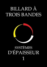  System Master - Billard À Trois Bandes - Systèmes D'épaisseur 1 - EPAISSEUR, #1.