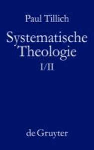 Systematische Theologie. Band 1/2.