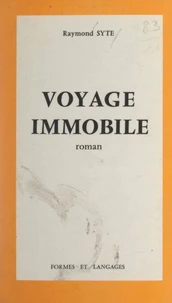 Voyage immobile
