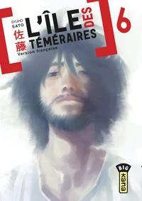 L'ile des téméraires Tome 6