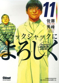 Syuho Sato - Say Hello to Black Jack Tome 11 : Chroniques de psychiatrie - Tome 3.