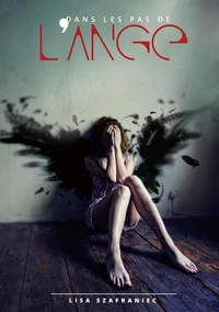 Dans les pas de l'ange Tome 1