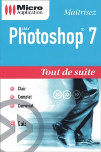 Maitrisez Photoshop 7