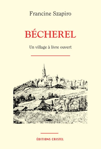  Szapiro - Bécherel - Un village à livre ouvert.