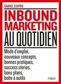 Inbound Marketing au quotidien