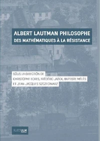 Albert Lautman philosophe