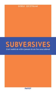 Subversives