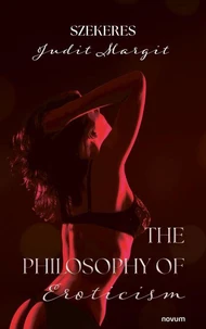 The Philosophy of Eroticism
