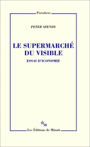 Le supermarché du visible