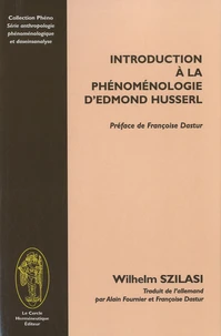 Introduction à la phénoménologie d'Edmond Husserl