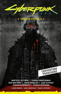 Cyberpunk 2077 : L'intégrale - Volume 02