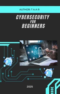 Cybersecurity For Beginners