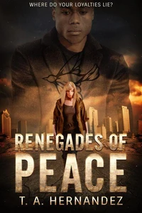 Renegades of PEACE
