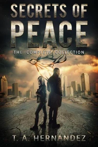 Secrets of PEACE: The Complete Series