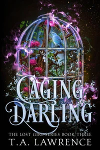 Caging Darling