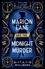 Marion Lane and the Midnight Murder. An Inquirers Mystery