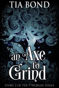 An Axe to Grind