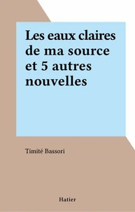 Les Eaux claires de ma source