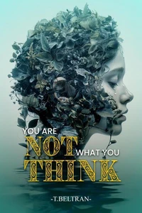 You Are Not What You Think