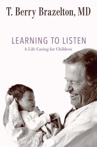 Learning to Listen. A Life Caring for Children