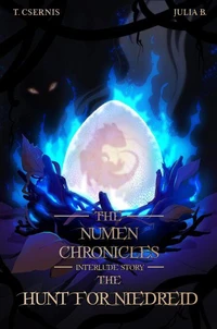 The Numen Chronicles | Interlude Story: The Hunt for Niedreid