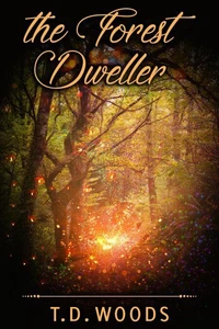 The Forest Dweller