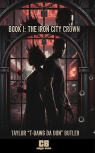 The Iron City Crown