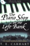 T-E Carhart - The Piano Shop On The Left Bank.