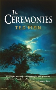  T.E.D. Klein - The Ceremonies.