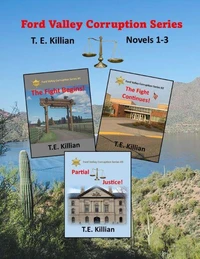 Ford Valley Corruption Series, Novels 1-3