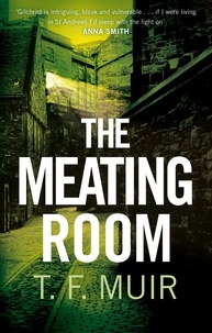 T.F. Muir - The Meating Room.