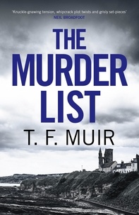 T.F. Muir - The Murder List.