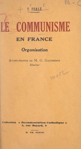 Le communisme en France, organisation