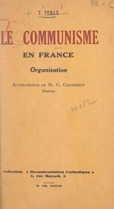 Le communisme en France, organisation