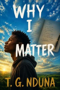 Why I Matter