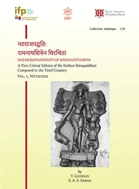 Natarajapaddhati of Ramanathasiva - A First Critical Edition of the Earliest Saivapaddhati composed in the Tamil Country