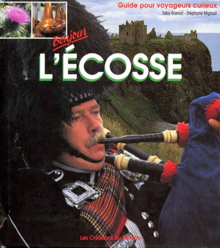 T Garrad et Stéphane Migaud - L'Ecosse.