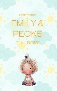  T. H. ROSE - Emily &amp; Pecks.