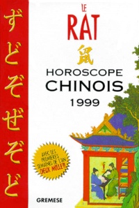  T'ien Hsiao Wei - Le Rat. Horoscope Chinois 1999-2000 Avec Les Previsions Specifiques Pour Chaque Jour De L'Annee.