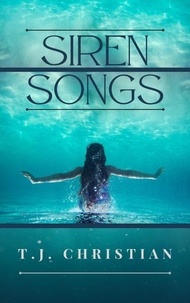 T.J. Christian - Siren Songs.