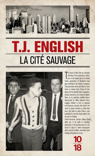 T-J English - La cité sauvage.