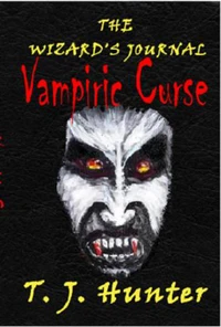 The Wizard's Journal: Vampiric Curse - Book II