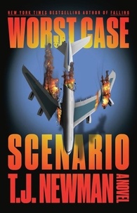 T.j. Newman - Worst Case Scenario - A Novel.