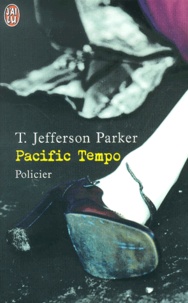 T. Jefferson Parker - Pacific Tempo.