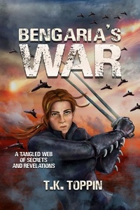  T.K. Toppin - Bengaria's War.